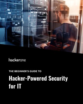 The Beginner’s Guide To Hacker-Powered Security For IT