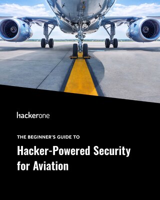 The Beginner’s Guide To Hacker-Powered Security For Aviation